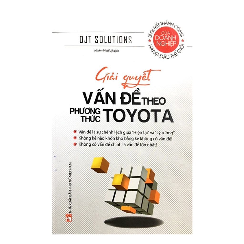 Sách- Giải Quyết Vấn Đề Theo Phương Thức Toyota