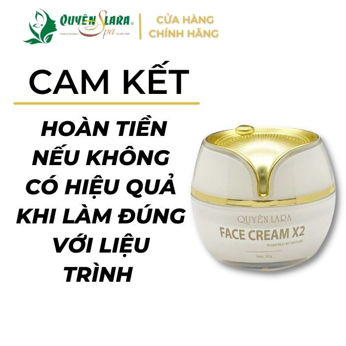 [Chính Hãng] Kem Dưỡng Trắng Da Săn Chắc-Trắng Hồng-Hết Tàn Nhan-Chống Lão Hóa Face Cream X2 Cao Cấp Quyên Lara 30g