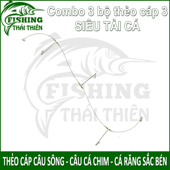 Combo 3 bộ thẻo cáp 3 câu sông, cá chim cá răng sắc bén