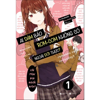 Sách Ai dám bảo rom-com không có ngoài đời thực - Light Novel - Hikari