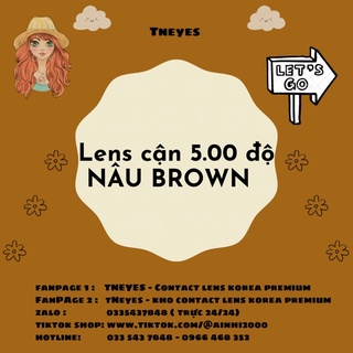 Kính áp tròng brown cận 5.00 độ tneyes
