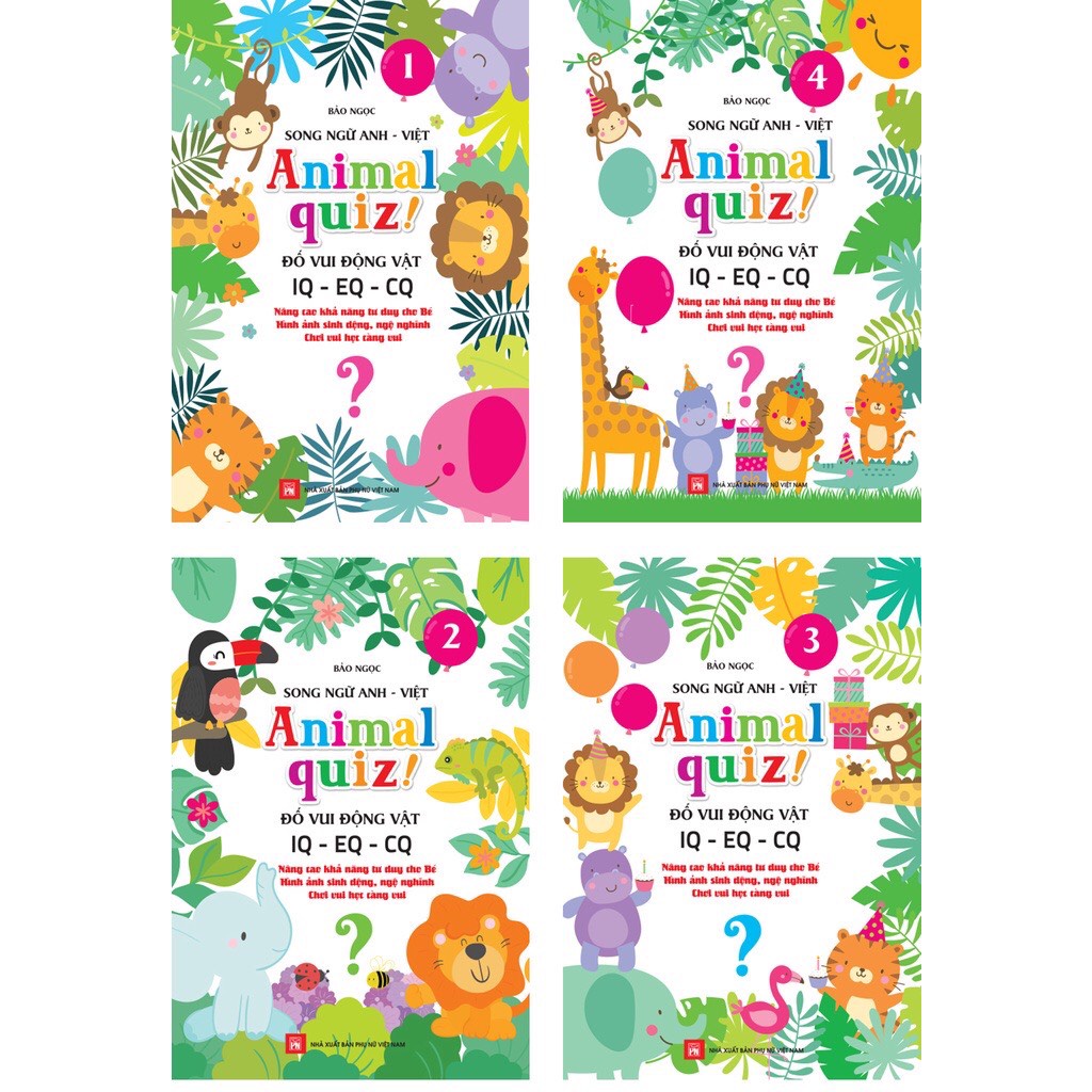 Sách - Song Ngữ Anh - Việt: Animal Quiz! - Đố Vui Động Vật (IQ-EQ-CQ) - Lẻ cuốn