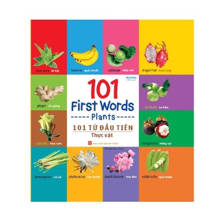 Sách: 101 First Words - 101 Từ Đầu Tiên Về Thực Vật (Tái Bản)