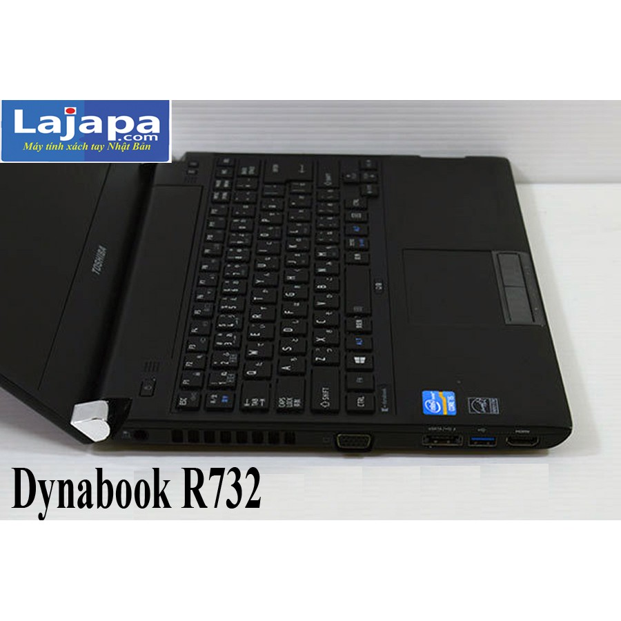 Máy tính laptop giá rẻ, laptop Toshiba Dynabook R732/F  LAJAPA, máy tính giá rẻ hàng nội địa nhật