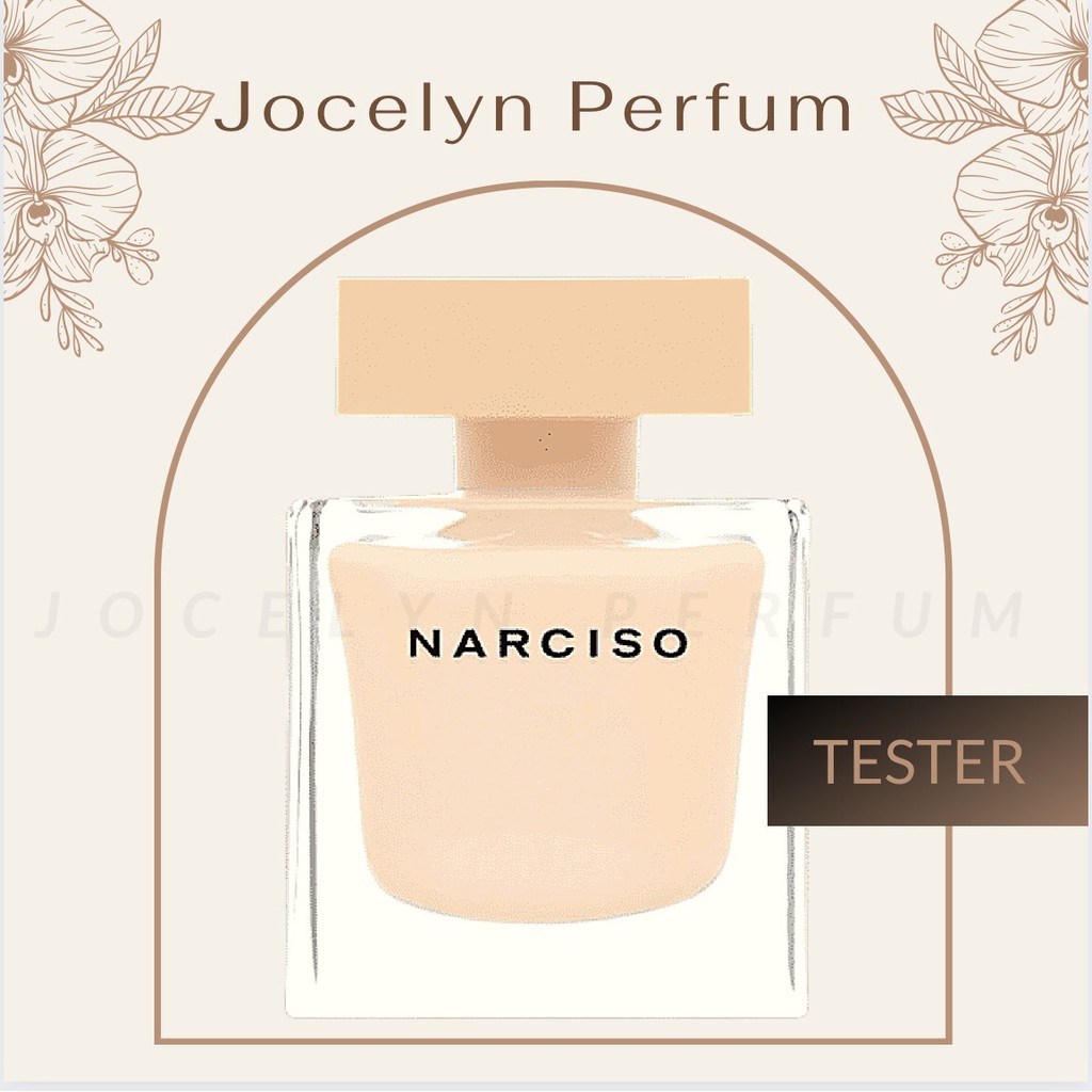 [TESTER] Nước Hoa Narciso Rodriguez Narciso Poudree - JOCELYN