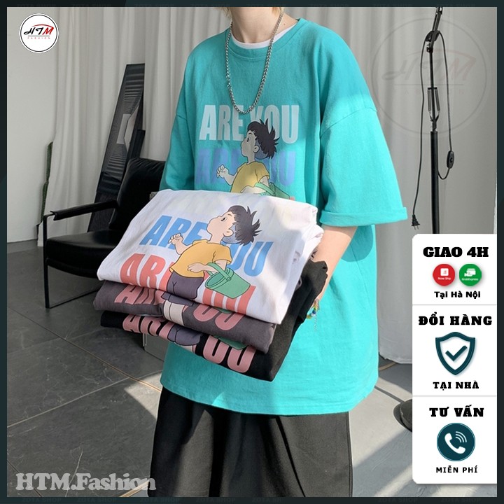 Áo thun unisex tay lỡ, Áo phông T-shirt nam nữ form rộng in ARE YOU NTL16.6
