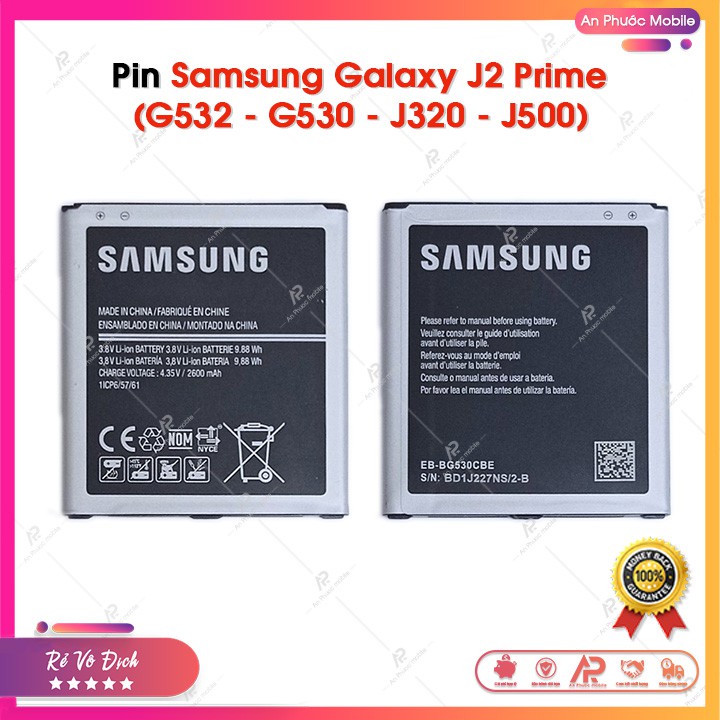 Pin Samsung J2 Prime G532 / G530 / J500 / J320 - Pin Samsung Galaxy Zin Bóc Máy