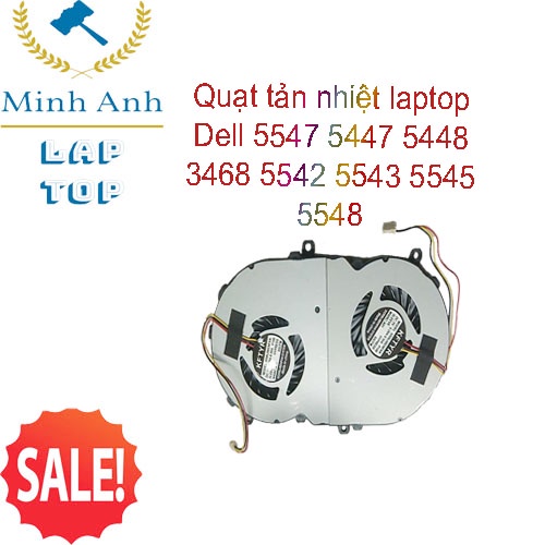 Fan Quạt laptop Dell inspiron 5547 5447 5448 3468 5542 5543 5545 5548 5457