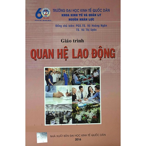 Sách - Giáo Trình Quan Hệ Lao Động - Trường Đại Học Kinh Tế Quốc Dân