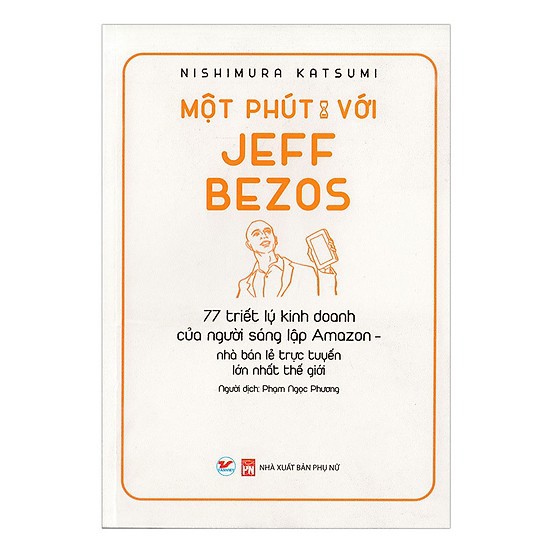 Sách - Một Phút Với Jeff Bezos