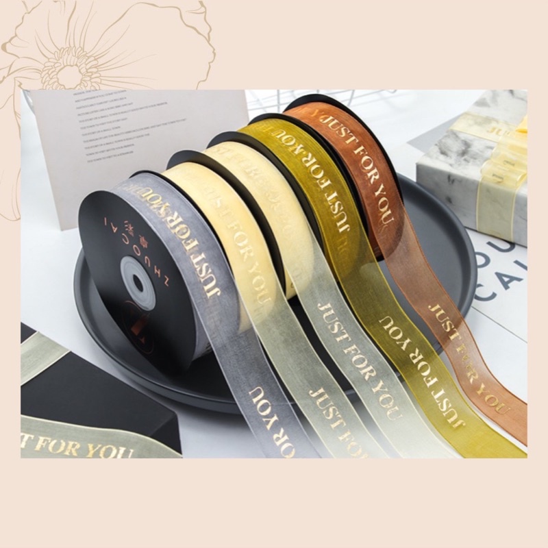 Ruy băng voan Just for you