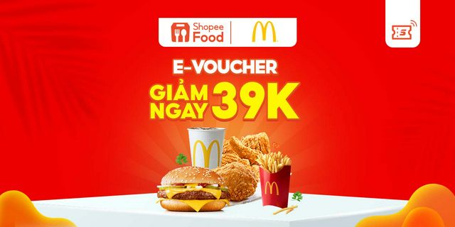 Mã giảm giá 39K khi mua cơm gà mắm tỏi McDonald's trên ShopeeFood tại ứng dụng Shopee