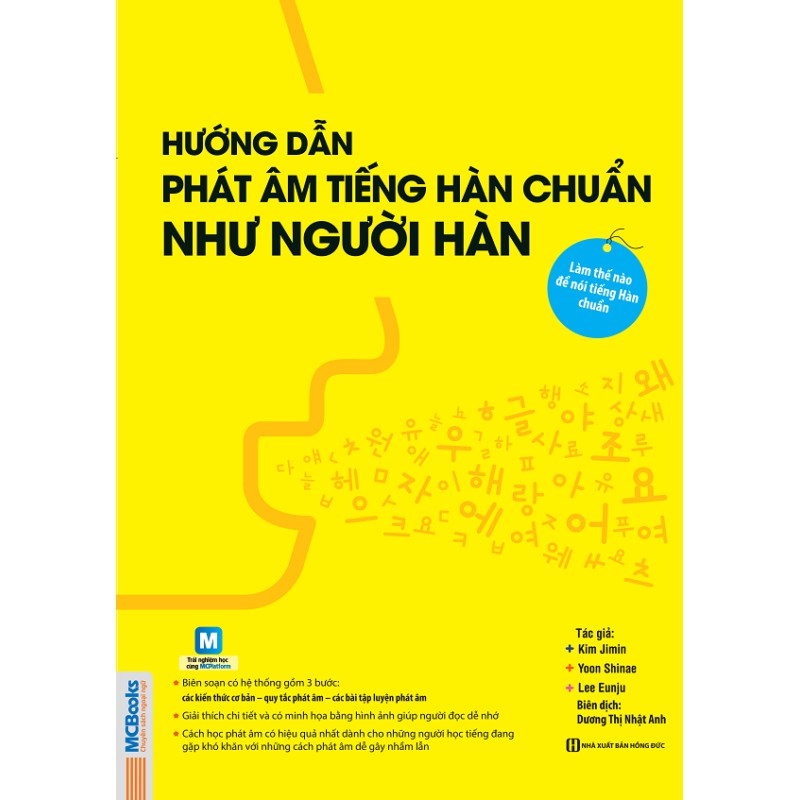 Sách - Hướng Dẫn Phát Âm Tiếng Hàn Chuẩn Như Người Hàn Quốc + tặng kèm bút hoạt hình