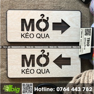 Bảng chỉ dẫn kéo cửa qua trái phải