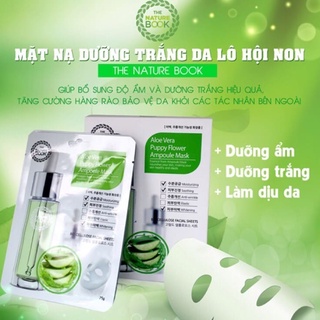 [CHÍNH HÃNG THE NATURE BOOK] MẶT NẠ DƯỠNG TRẮNG DA LÔ HỘI NON – MẶT NẠ ALOE VERA POPPY FLOWER AMPOULE MASK