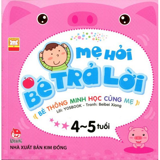 Sách - Mẹ Hỏi Bé Trả Lời (Từ 4 - 5 Tuổi) - Tái Bản 2019 Gigabook | WebRaoVat - webraovat.net.vn