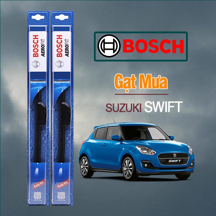 Gạt Mưa Xe Suzuki Swift Thương Hiệu BOSCH Aerofit Lưỡi Silicone Cao Cấp Chính Hãng