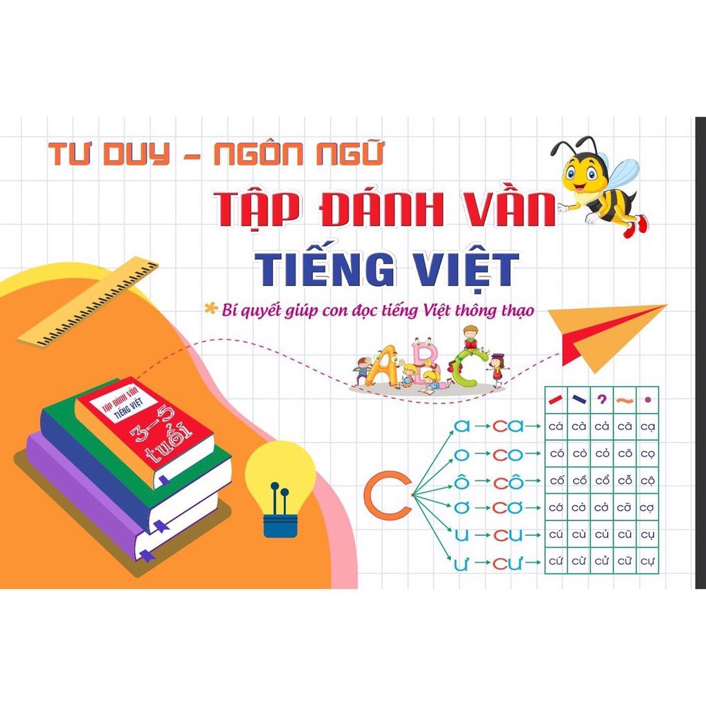 Tập đánh vần chữ cái Tiếng Việt 3-5 tuổi tư duy ngôn ngữ cho bé vào lớp 1