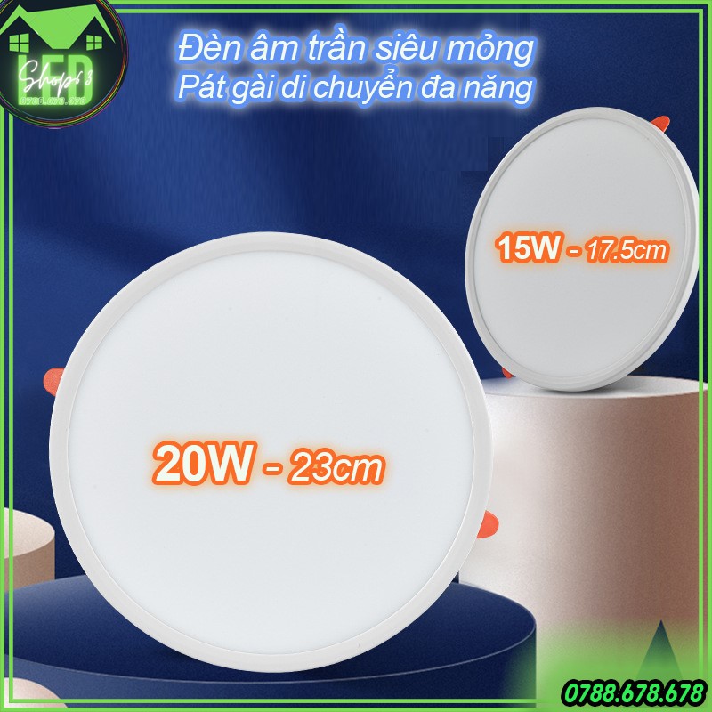 Đèn âm trần 15W 20W siêu mỏng cao cấp - viền chỉ 8mm