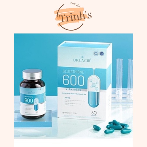 Viên Uống Trắng Da DR.LAICR GLUTATHIONE 600, viên trắng da collagen làm đẹp da, mờ nám hộp 30 viên- TRINHS.BEAUTY