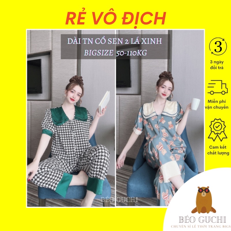 Dài TN 50-110kg K22L Béo Guchi Bigsize Pijama Lụa cao cấp-Đồ bộ nữ đồ ngủ đồ mặc nhà xinh