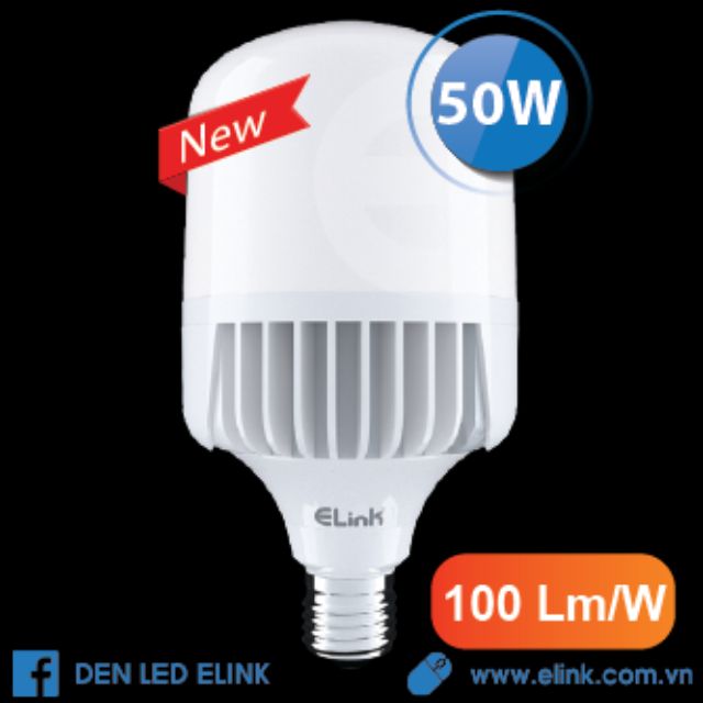 BÓNG ĐÈN LED BÚP ELINK 50W – 100 LM/W.