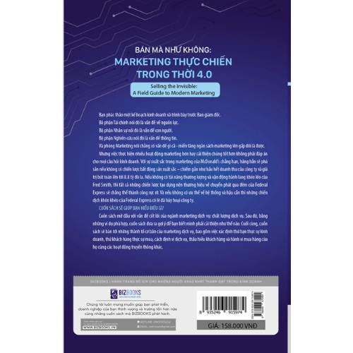 Sách - Bán mà như không : Marketing thực chiến trong thời 4.0