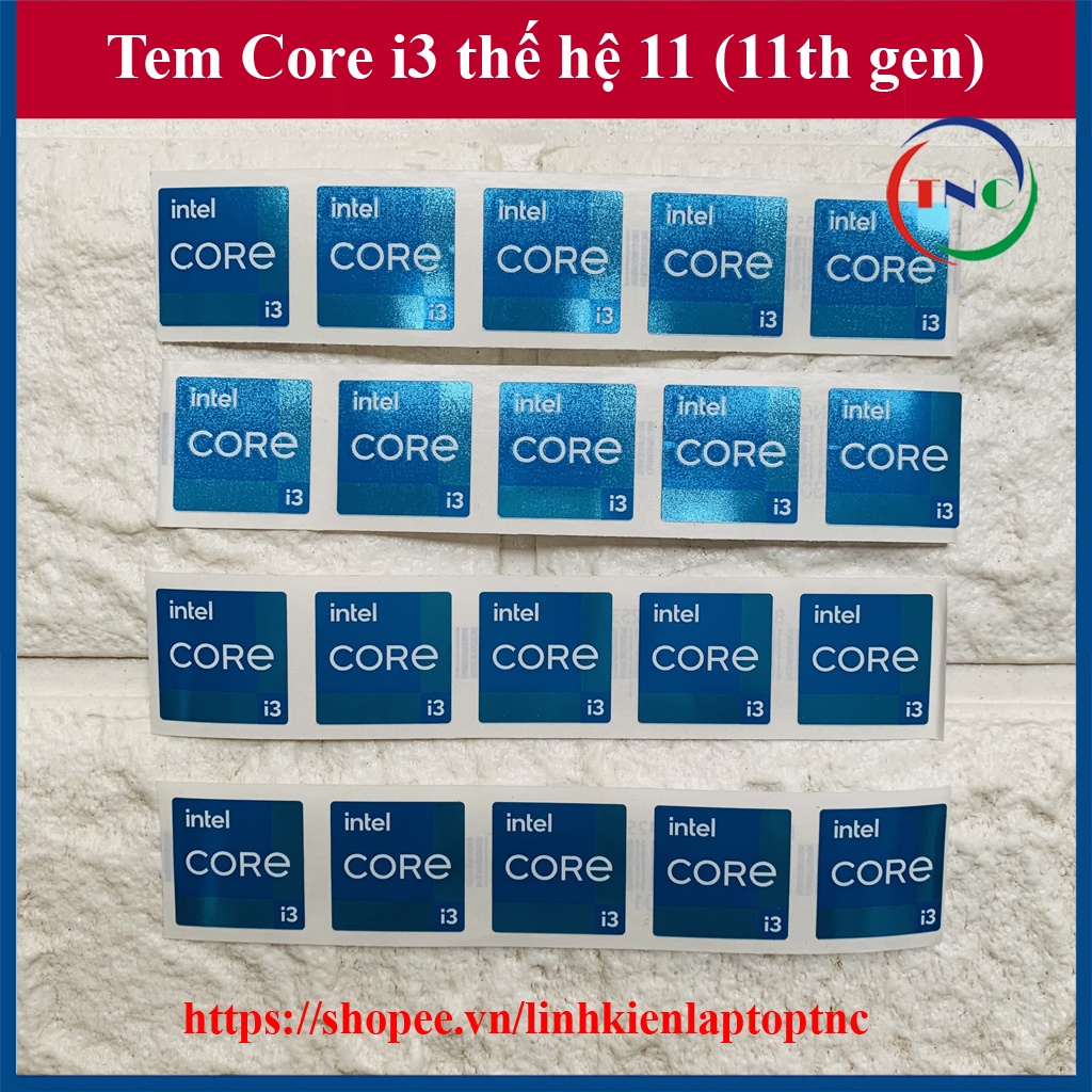 Tem Core i3 Thế Hệ 11 (11th Gen) Thay Tem Máy Tính Tem Laptop Tem PC