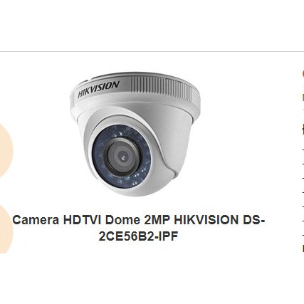 Camera HD HIKVISION DS-2CE16B2-IPF/DS-2CE56B2-IPF (lắp kèm đầu ghi)