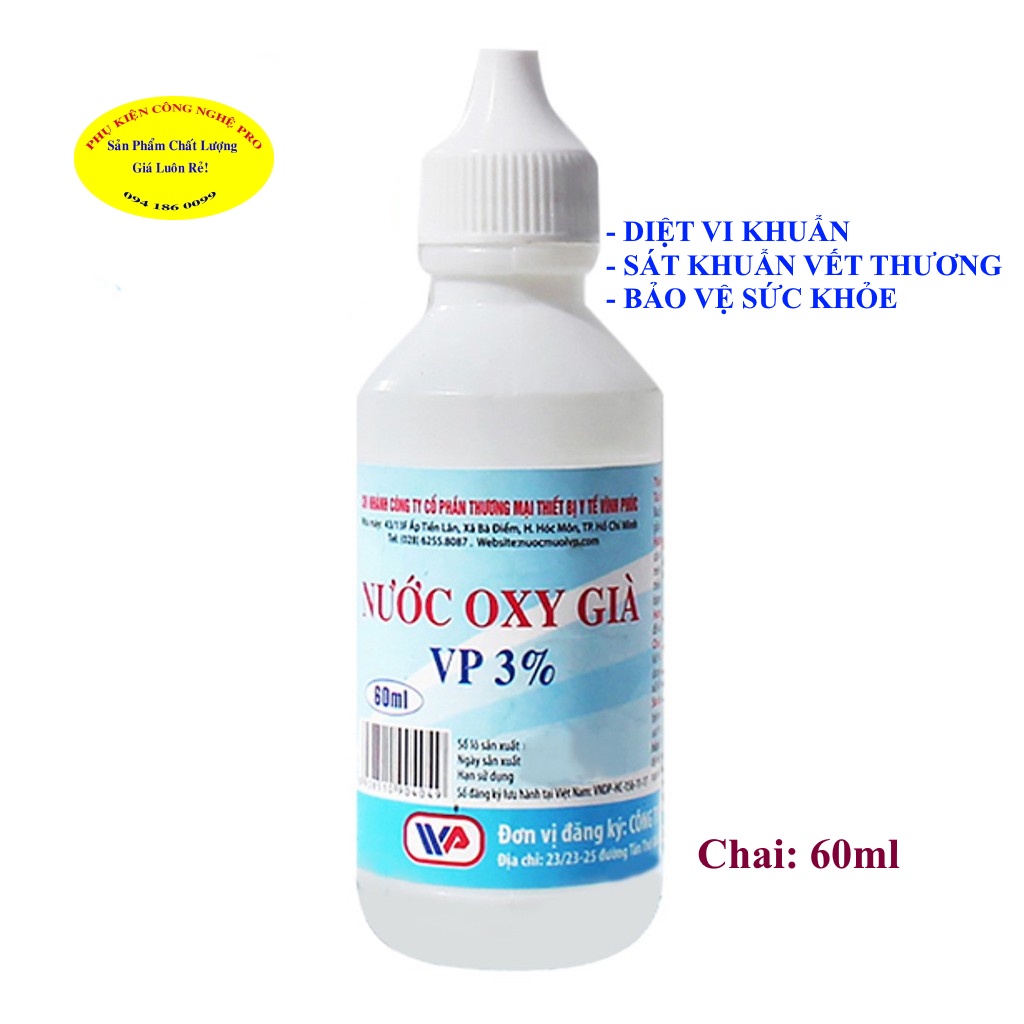 NƯỚC OXY GIÀ VP 3% Chai 60ml Diệt vi khuẩn và nấm Sát khuẩn vêt thương Bảo vệ sức khỏe Thương hiệu Vĩnh Phúc SX tại VN