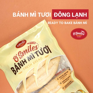 Bánh Mì Tươi Đông Lạnh O Smiles 350g túi 5 ổ