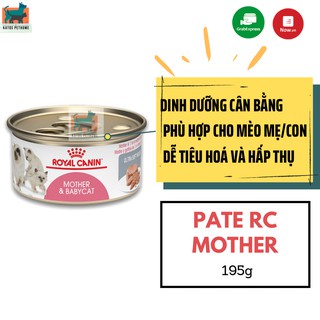 Pate/ Thức ăn ướt Mother&amp;Baby Cat dành cho mèo con dưới 4 tháng tuổi, mèo mẹ đang mang thai và cho con bú dạng lon 195g