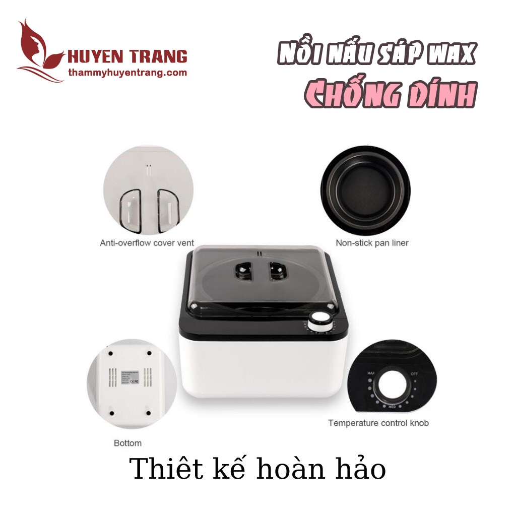 Nồi Nấu Sáp Wax CHỐNG DÍNH Chuyên Đun Sáp Wax Lông Hạt Đậu Hàng Cao Cấp Bảo Hành 6 Tháng - Thiết Bị Y Tế Huyền Trang