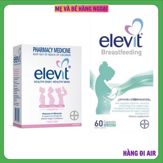 Elevit Trước Bầu Và Elevit Bú, Vitamin Tổng Hợp Elevit Cho Bà Bầu Trước Và Sau Sinh (Hàng Air Úc)