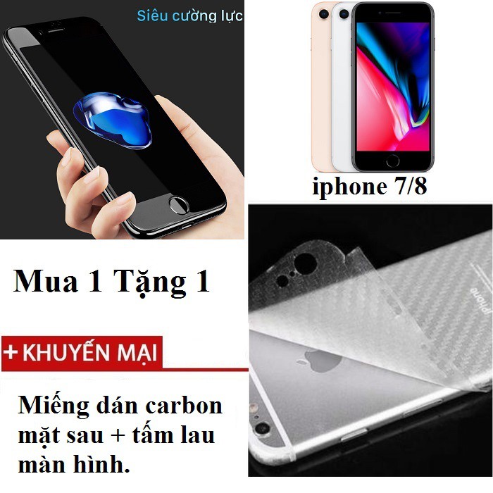 Cường lực full màn Iphone 6 6plus 7 7plus 8 8plus X Xs Xsmax Tặng kèm Miếng dán carbon mặt sau