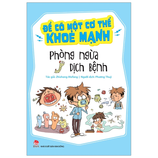 Sách - Để Có Một Cơ Thể Khoẻ Mạnh: Phòng Ngừa Dịch Bệnh (Tái Bản 2019)