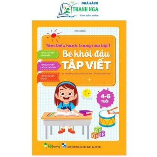 Sách - Bé Khởi Đầu Tập Viết - Tâm thế & hành trang vào lớp 1