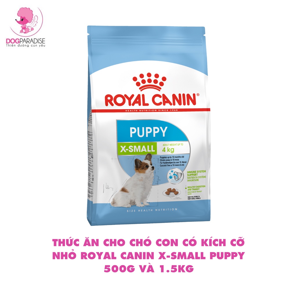 Thức ăn cho chó con có kích cỡ nhỏ Royal Canin X-Small Puppy hỗ trợ phát triển 500g và 1.5kg - Dog Paradise