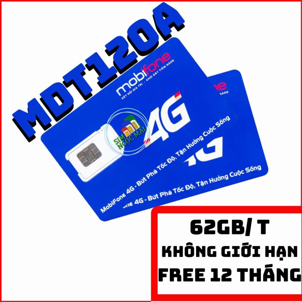 Sim 4G Mobi MDT250A - MDT120A - 62GB DATA TỐC ĐỘ CAO - MAXDATA - TRỌN GÓI 1 NĂM - MIỄN PHÍ VẬN CHUYỂN TOÀN QUỐC