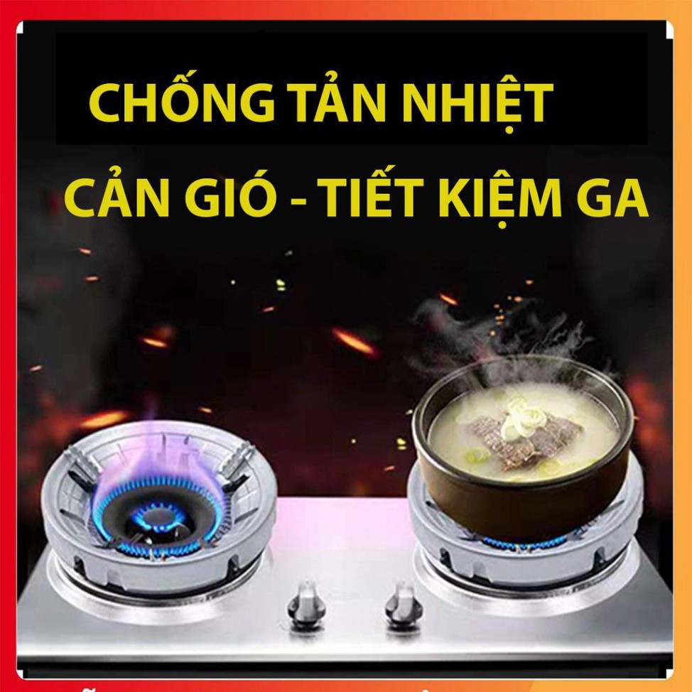 Kiềng bếp ga cản gió, chống tản nhiệt, giúp tiết kiệm ga, nấu nhanh hơn, hạn chế phả hơi nóng vào n