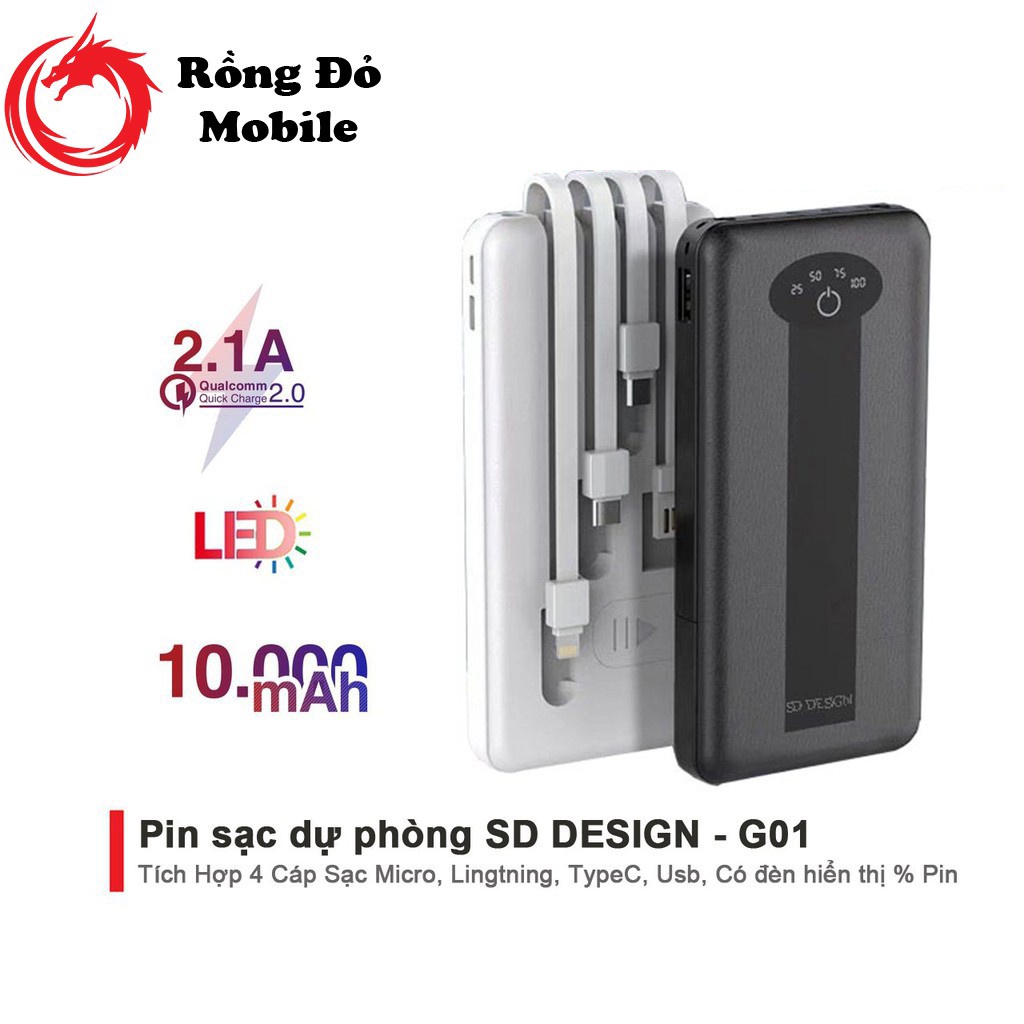 Sạc dự phòng SD DESIGN G01 dung lượng 10000 mAh có 3 cáp sạc chân dẹt type-c micro có đèn pin bảo hành 12 tháng 1 đổi 1