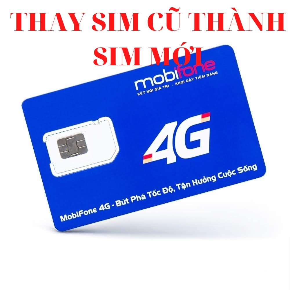 SIM TRẮNG 4G MOBIFONE TỰ THAY