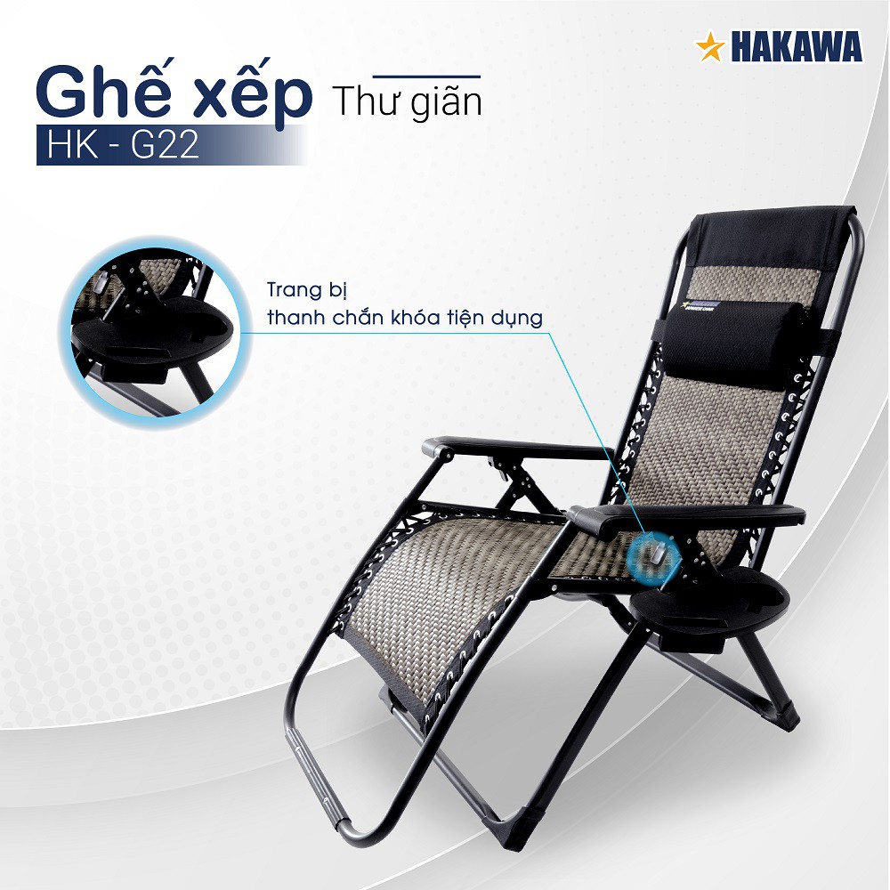 Ghế xếp thư giãn cao cấp hạng sang HAKAWA - HK-G22 - Bảo hành 2 năm chính hãng