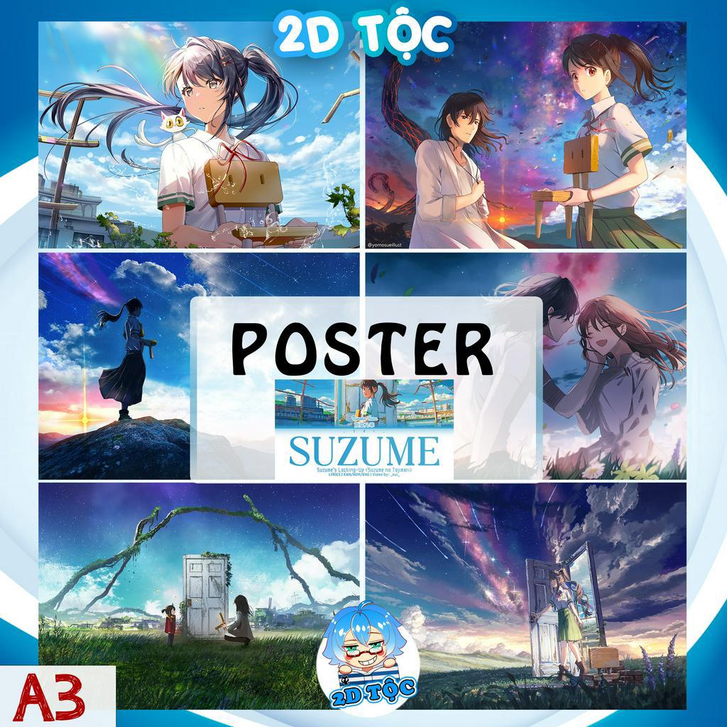 TRANH POSTER A3 Anime Manga Khóa chặt cửa nào Suzume Suzume no Tojimari (2) CHẤT LIỆU GIẤY CAO CẤP - 2D Tộc Shop