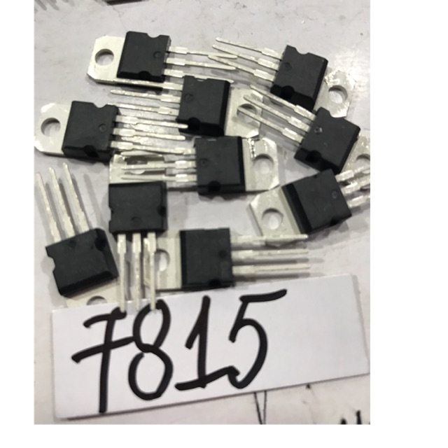 10 con IC ổn áp 7815 TO220-1.5A-15V