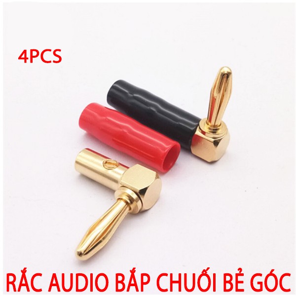 BỘ 4 CHIẾC RẮC AUDIO BẮP CHUỐI BẺ GÓC 90 ĐỘ