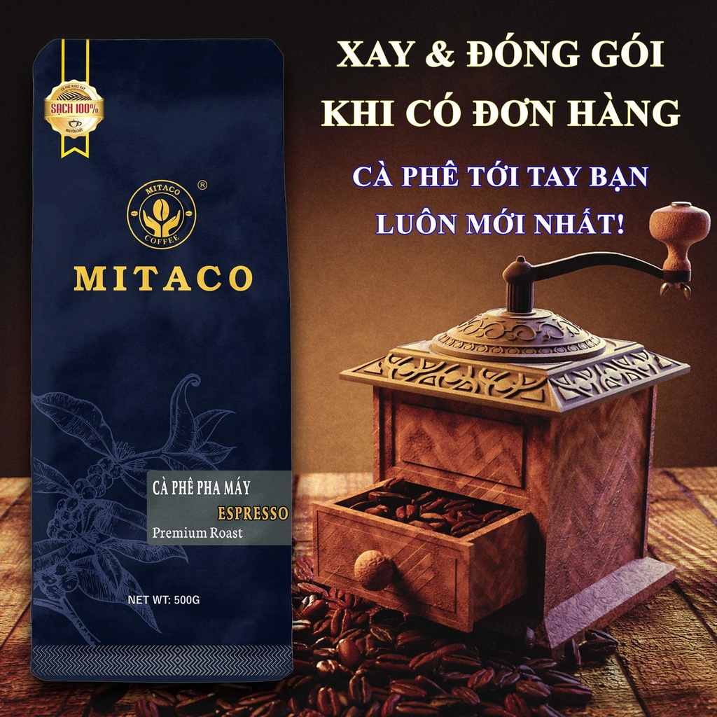 Cà phê pha máy nguyên chất (Espresso) MITACO COFFEE (Gói 500g)