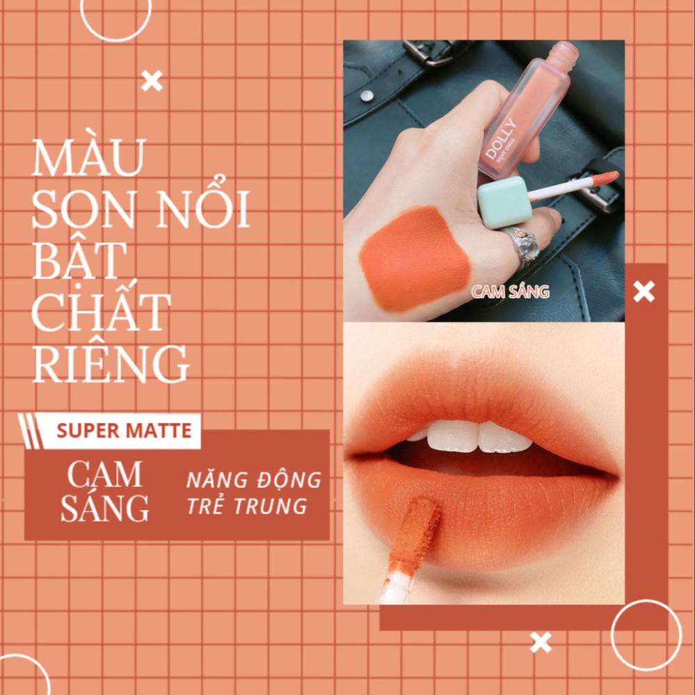 Hot trend 2021 [Cam Sáng] Son Kem Lì Dolly Super Matte Không Chì Màu Cam Sáng [07] | BigBuy360 - bigbuy360.vn