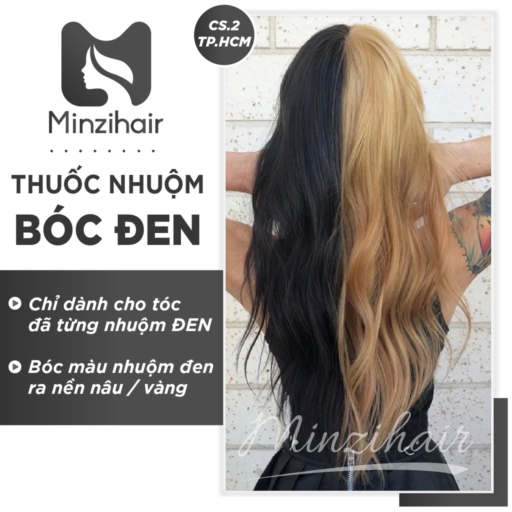 BÓC ĐEN | Siêu Phẩm Giúp Tóc Nhuộm Đen Về Lại Nền Tự Nhiên - Minzihair