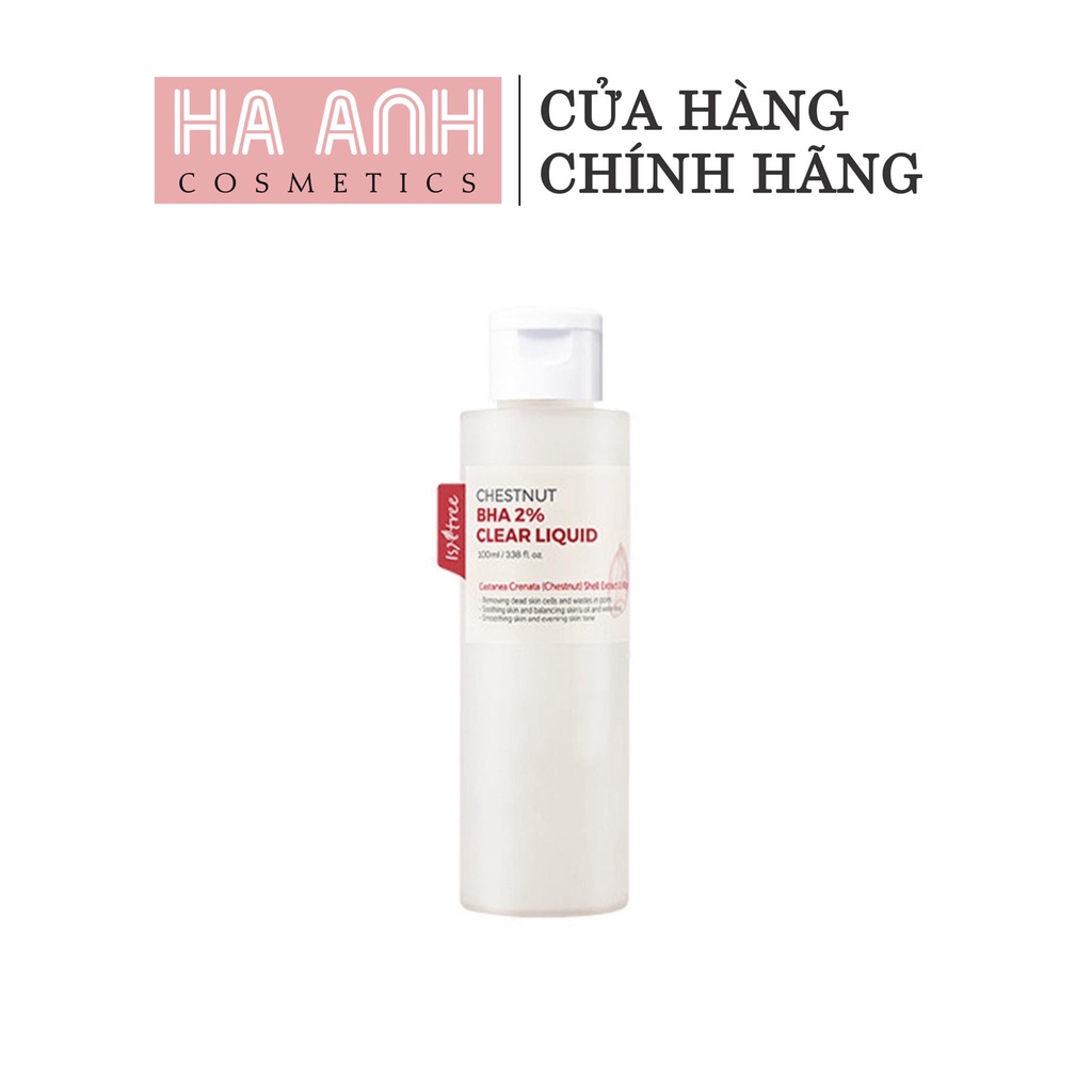 Dung dịch BHA 2% ISNTREE Chestnut BHA 2% Clear Liquid